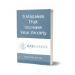 5 Mistakes That Increase Anxiety